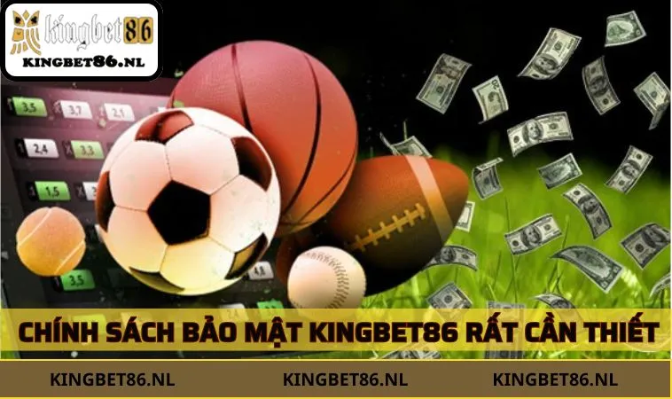 Chính sách bảo mật rất cần thiết cho người chơi