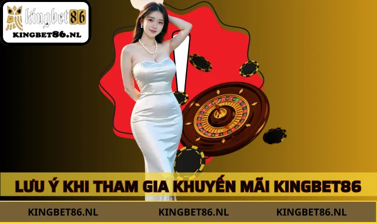 Lưu ý giúp nhận thưởng ưu đãi hợp lệ